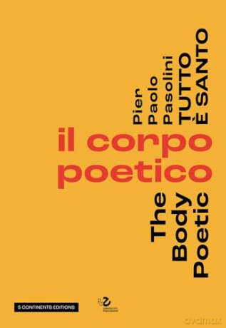 Pier Paolo Pasolini Everything Is Holy - G (Ed) Et Al Garrera [KSIĄŻKA]