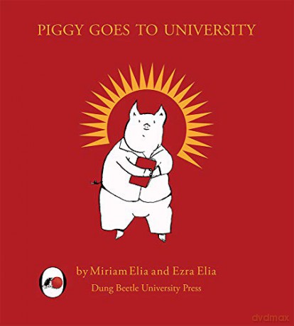 Piggy Goes To Uni - Miriam Elia [KSIĄŻKA]