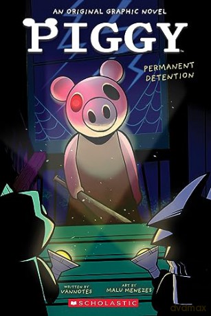 Piggy Permanent Detention - Vannotes [KSIĄŻKA]