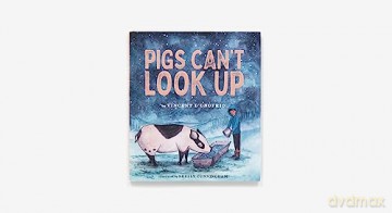 Pigs Cant Look Up - Vincent D'onofrio [KSIĄŻKA]