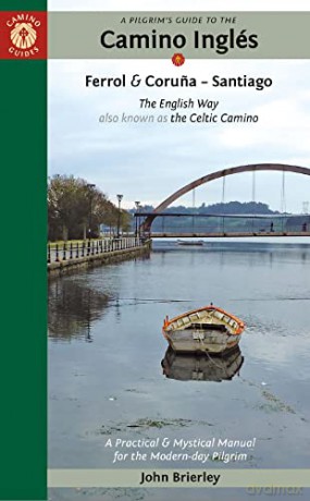 Pilgrims Guide To The Camino Ingles Seco - John Brierley [KSIĄŻKA]