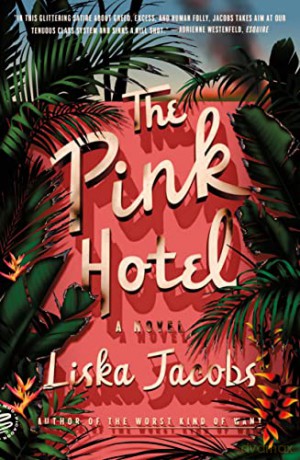 Pink Hotel The - Liska Jacobs [KSIĄŻKA]