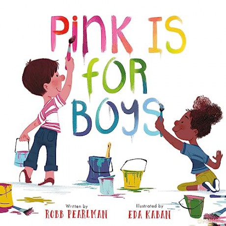 Pink Is For Boys - Robb Pearlman [KSIĄŻKA]