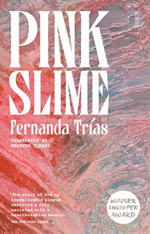 Pink Slime - Fernanda Trias [KSIĄŻKA]