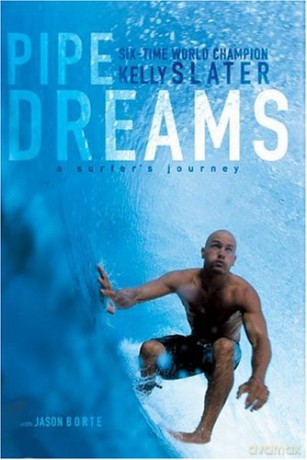 Pipe Dreams - Kelly Slater [KSIĄŻKA]