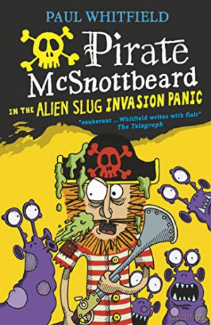Pirate Mcsnottbeard In/Alien Slug Invasi - Paul Whitfield [KSIĄŻKA]