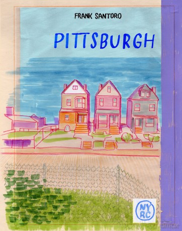 Pittsburgh - Frank Santoro [KSIĄŻKA]