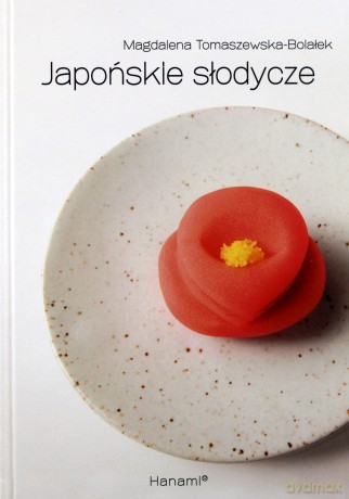 Japońskie Słodycze - Tomaszewska [KSIĄŻKA]