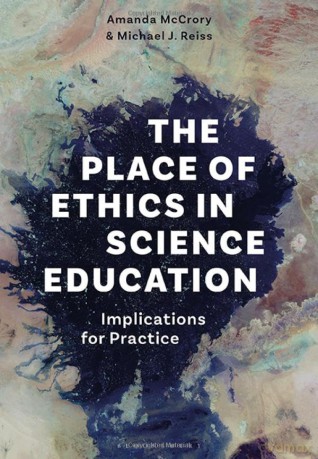 Place Of Ethics In Science Education - Amanda Reiss [KSIĄŻKA]