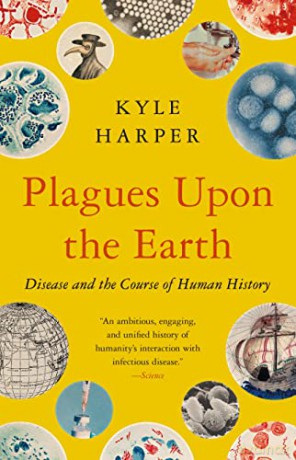 Plagues Upon The Earth - Kyle Harper [KSIĄŻKA]