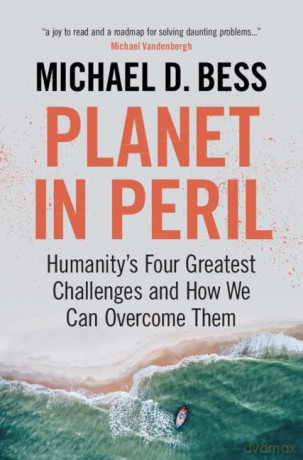 Planet In Peril - Michael Bess [KSIĄŻKA]