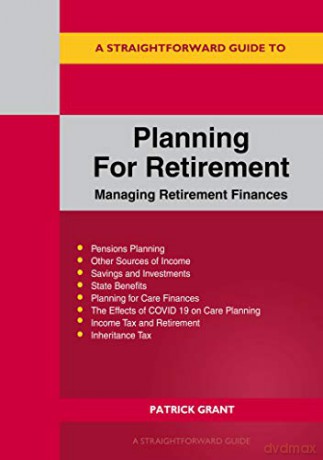 Planning For Retirement Managing Retirem - Patrick Grant [KSIĄŻKA]