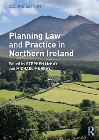 Planning Law And Practice In Northern Ir - Stephen Mckay [KSIĄŻKA]