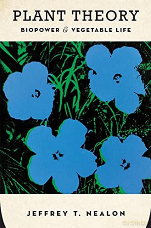 Plant Theory - Jeffrey Nealon [KSIĄŻKA]