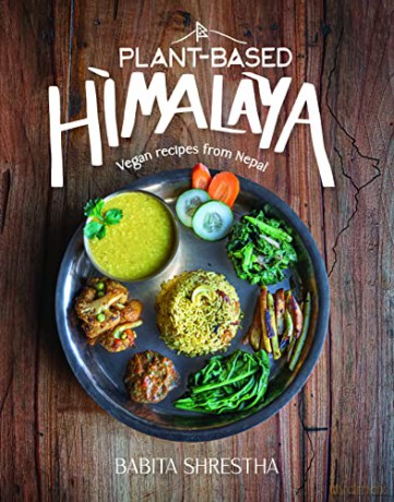 Plant-Based Himalaya - Babita Shrestha [KSIĄŻKA]