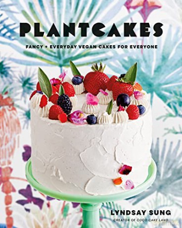 Plantcakes - Lyndsay Sung [KSIĄŻKA]