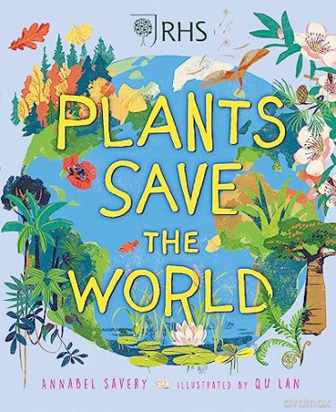Plants Save The World - Annabel Stones [KSIĄŻKA]