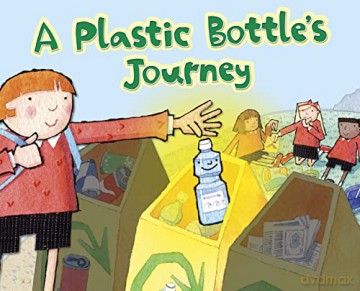 Plastic Bottles Journey - Suzanne Slade [KSIĄŻKA]
