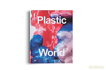 Plastic World - C (Ed) Steinegger [KSIĄŻKA]