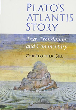 Platos Atlantis Story - Christopher Gill [KSIĄŻKA]