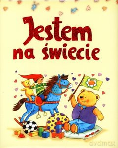 Jestem Na Świecie [KSIĄŻKA]