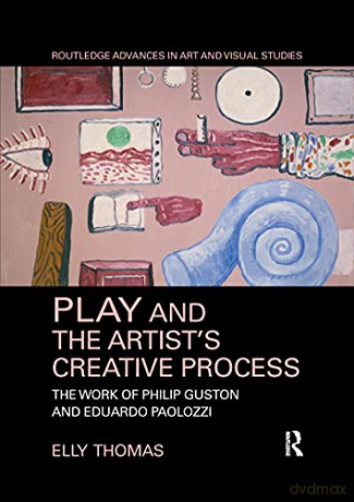 Play And The Artist S Creative Proc - Thomas [KSIĄŻKA]