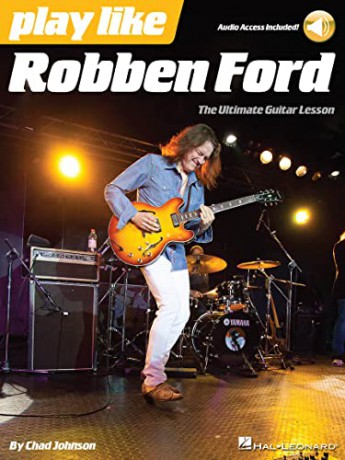 Play Like Robben Ford [KSIĄŻKA]