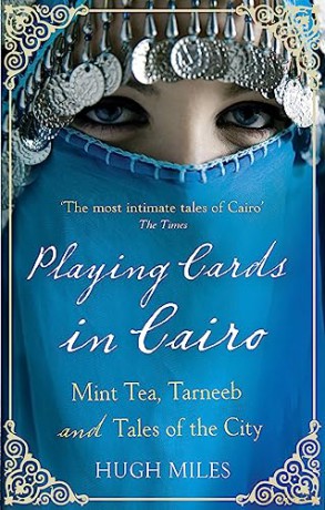 Playing Cards In Cairo - Hugh Miles [KSIĄŻKA]