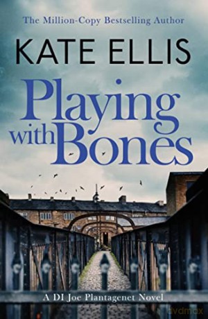 Playing With Bones - Kate Ellis [KSIĄŻKA]