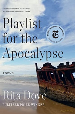 Playlist For The Apocalypse 8211 Poe - Rita Dove [KSIĄŻKA]