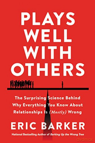 Plays Well With Others Intl - Eric Barker [KSIĄŻKA]