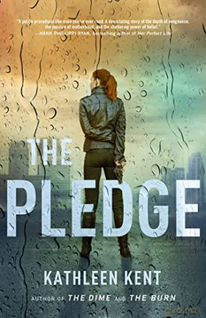 Pledge - Kathleen Kent [KSIĄŻKA]