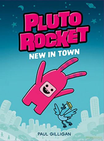 Pluto Rocket New In Town Pluto Rocket 1 [KSIĄŻKA]