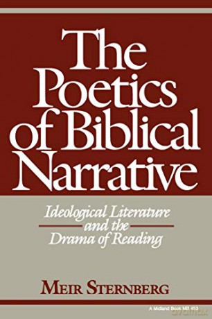 Poetics Of Biblical Narra - Sternberg [KSIĄŻKA]
