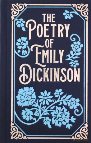 Poetry Of Emily Dickinson - Emily Dickinson [KSIĄŻKA]