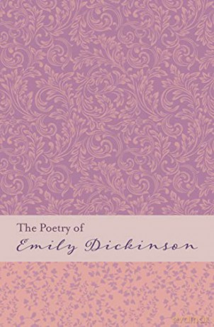 Poetry Of Emily Dickinson - Emily Dickinson [KSIĄŻKA]