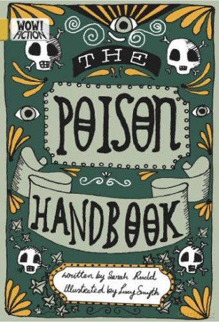Poison Handbook - Sarah Rudd [KSIĄŻKA]