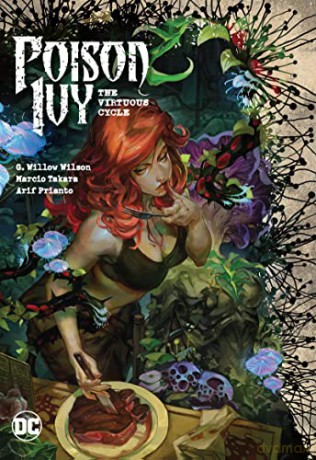 Poison Ivy Volume 1 The Virtuous Cycle - G Willow Wilson [KSIĄŻKA]