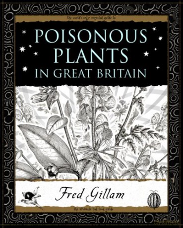 Poisonous Plants In Great Britain - Fred Gillam [KSIĄŻKA]