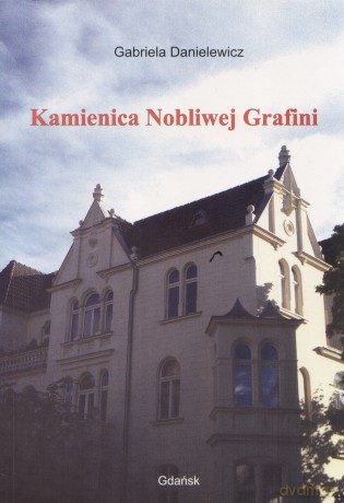 Kamienica Nobliwej Grafini - 51871 [KSIĄŻKA]