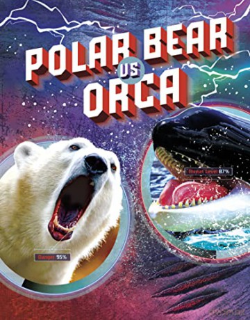 Polar Bear Vs Orca - Lisa Simons [KSIĄŻKA]