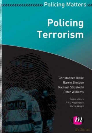 Policing Terrorism - C Et Al Blake [KSIĄŻKA]