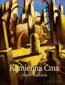 Kamienna Ćma - Mateuszek Paweł [KSIĄŻKA]