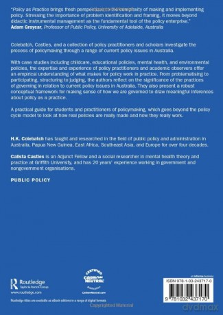 Policy As Practice - H. K. Colebatch [KSIĄŻKA]