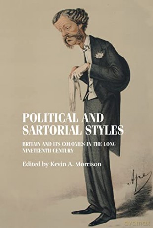 Political And Sartorial Styles - Kevin Morrison [KSIĄŻKA]