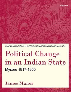 Political Change In An Indian State Myso - James Manor [KSIĄŻKA]