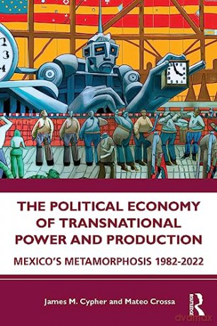 Political Economy Of Transnational Power - James M. Cypher [KSIĄŻKA]