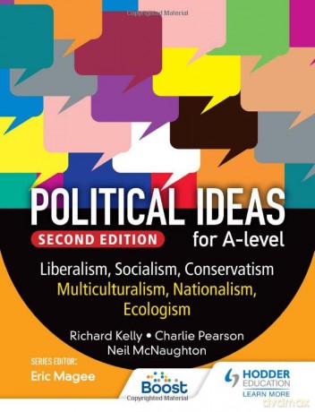 Political Ideas For A Level Liberalism - Richard Kelly Charle [KSIĄŻKA]