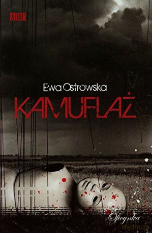 Kamuflaż - Ostrowska Ewa [KSIĄŻKA]