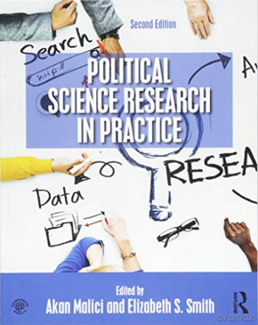 Political Science Research In Practice - Akan Malici [KSIĄŻKA]